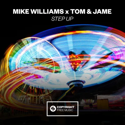 Mike WilliamsJT DollazStep Up