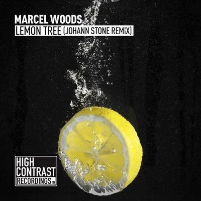 Marcel WoodsLemon Tree (Johann Stone Remix)