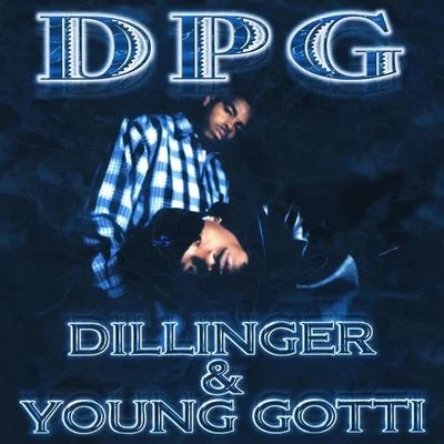 Tha Dogg PoundDillinger & Young Gotti - Clean Version (Digitally Remastered)