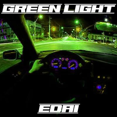 EdaiRondonumbanineLA CaponeGreen Light