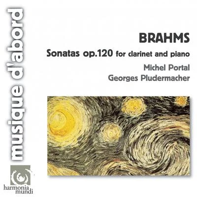 Georges PludermacherBrahms: Sonatas for Clarinet and Piano, Op.120