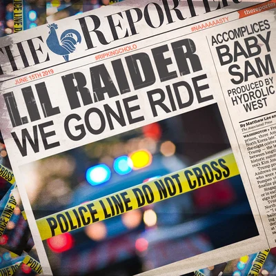 Lil RaiderWe Gone Ride