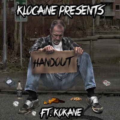 KokaneKuruptHandout (feat. Kokane)