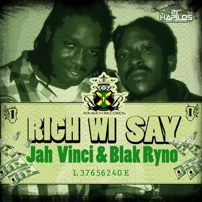 Jah VinciRich Wi Say