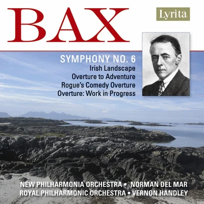 Granville BantockJohanna PetersNorman Del MarBBC SingersBBC Scottish Symphony OrchestraBax: Orchestral Works