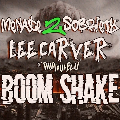 Lee CarverBoom Shake