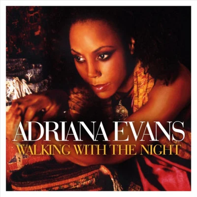 Adriana Evans/Dred ScottWalking With The Night