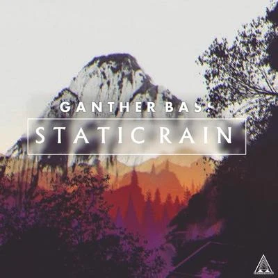 GantherStatic Rain