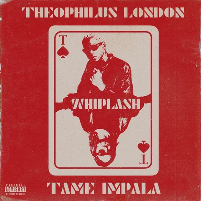 Theophilus LondonWhiplash