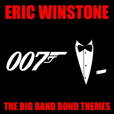 Eric WinstoneThe Big Band Bond