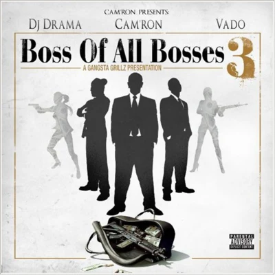 Camron/A-TrakBoss Of All Bosses 3