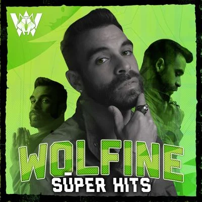 Wolfine/MalumaSúper Hits