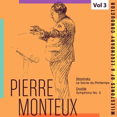 Pierre Monteux/Reine Gianoli/Pierre Amoyal/Mischa Maisky/Gidon Kremer/Detroit Symphony Orchestra/Nelson Freire/Irena Grafenauer/Martha Argerich/Academy of St. Martin in the FieldsMilestones of a Legendy Conductor - Pierre Monteux, Vol. 3