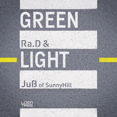 Ra.DJ. Han그린라이트 (Green Light)