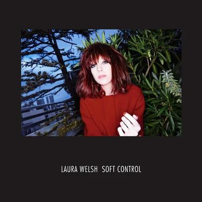 Laura WelshSoft Control