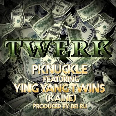 PknuckleTwerk