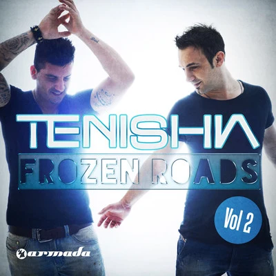 TenishiaFrozen Roads, Vol. 2 (Mixed Version)