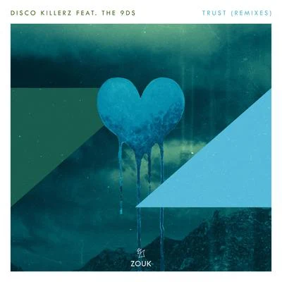 Disco KillerzHannah RoseLiquid ToddTrust (Remixes)