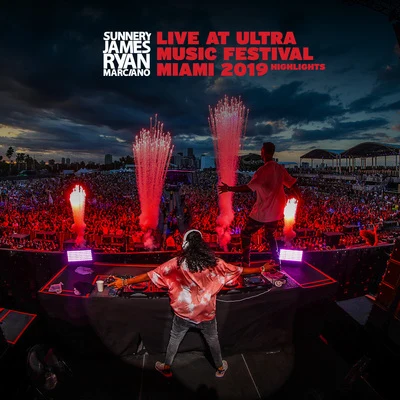 Sunnery James & Ryan MarcianoLive At Ultra Music Festival Miami 2019 (Highlights)