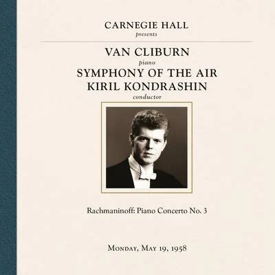 Van CliburnVan Cliburn at Carnegie Hall, New York City, May 19, 1958