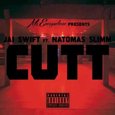 Jai SwiftCutt (feat. Natomas Slimm) - Single