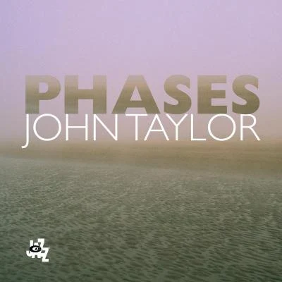 John TaylorPhases