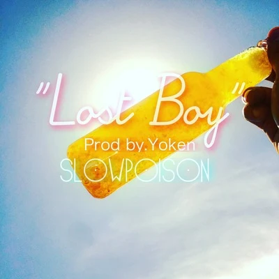 Yoken/Mg.修能/曾捷Joey_ZLost Boy Remix