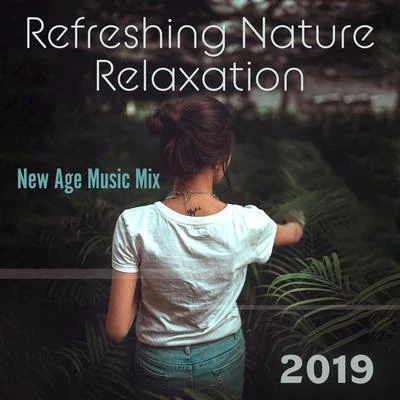 Irish Celtic Music/The Calming Sounds of NatureRefreshing Nature Relaxation New Age Music Mix 2019