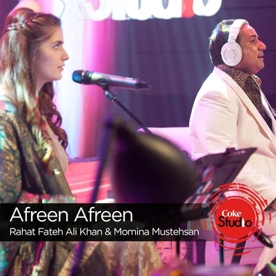 Rahat Fateh Ali KhanAfreen Afreen (Coke Studio Season 9)