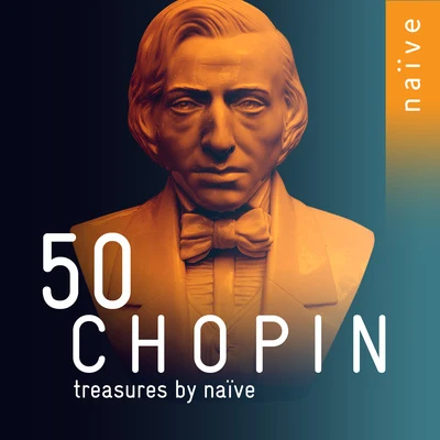 Janusz Olejniczak50 Chopin Treasures by Naïve