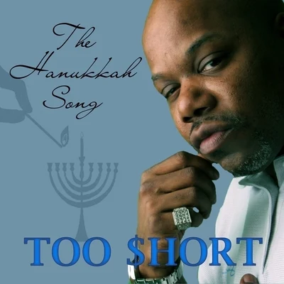 Too $hort/Adrian Marcel/M-City Jr./Boosie BadazzThe Hanukkah Song - Single