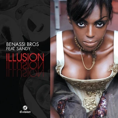 Benassi Bros.Illusion - Single