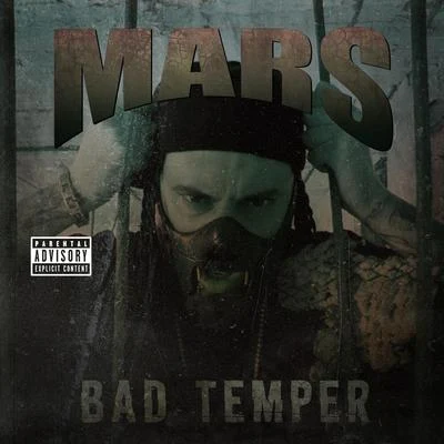 Mars/Tech N9ne/TwiztidBad Temper