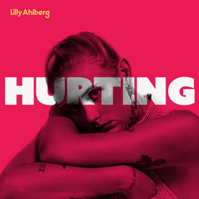 Lilly Ahlberg/Just Kiddin/Sonny FoderaHurting