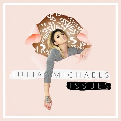 Julia MichaelsIssues