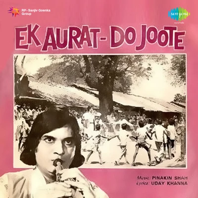 Usha Mangeshkar/Asha BhosleEk Aurat Do Joote