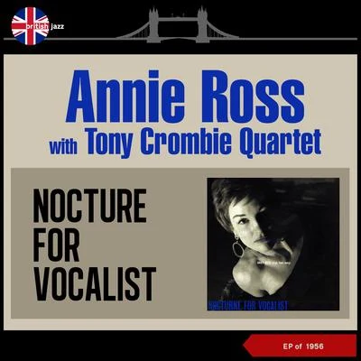 Annie RossNocturne for Vocalist (EP of 1956)