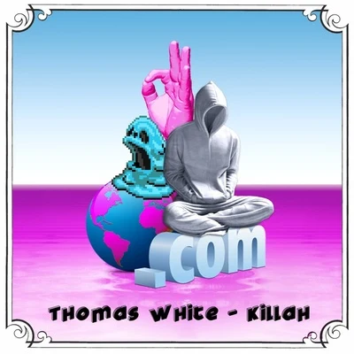 Thomas WhiteKillah