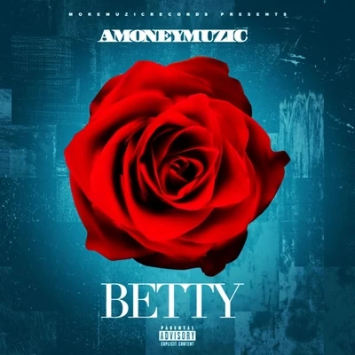 AMONEYMUZICBetty