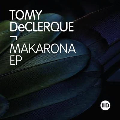 Tomy DeClerqueMakarona