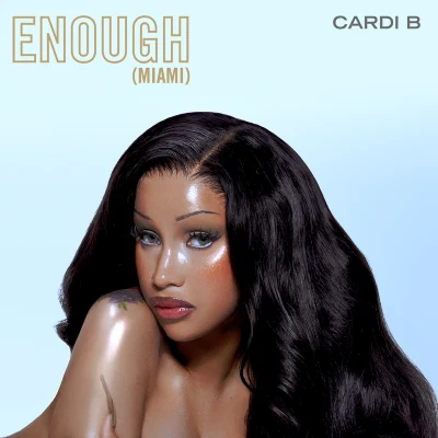 Cardi BMaroon 5Enough (Miami)