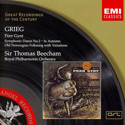 Thomas Beecham/Jascha Heifetz/Orchestre philharmonique royalGrieg: Peer Gynt, Symphonic Dance No. 2, In Autumn, Old Norwegian Folk Song with Variations