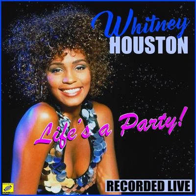 Whitney Houston/Tim Rice/Mariah Carey/James Horner/Dolly Parton/Paul Wilson/Tendrement Slow/Will Jennings/Jennifer Rush/Linda ThompsonLifes A Party