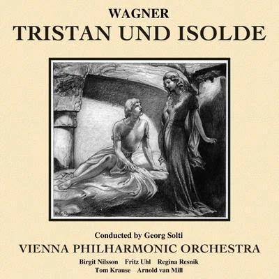 Vienna Philharmonic OrchestraTristan und Isolde