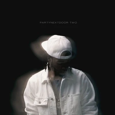 PARTYNEXTDOORPARTYNEXTDOOR TWO