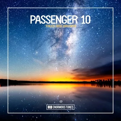 Passenger 10Tales & Dreams