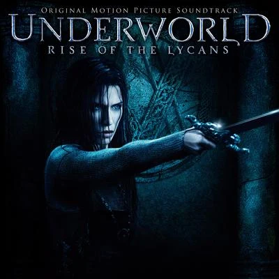 Paul HaslingerUnderworld: Rise of the Lycans (Original Score by Paul Haslinger)