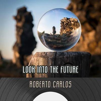 Roberto Carlos/Jennifer LopezLook Into The Future