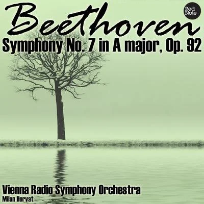 Vienna Radio Symphony OrchestraBeethoven: Symphony No. 7 in A major, Op. 92