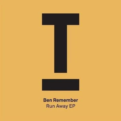 Ben RememberRun Away